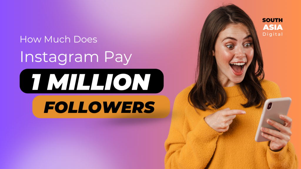 How Much Does Instagram Pay For 1 Million Followers