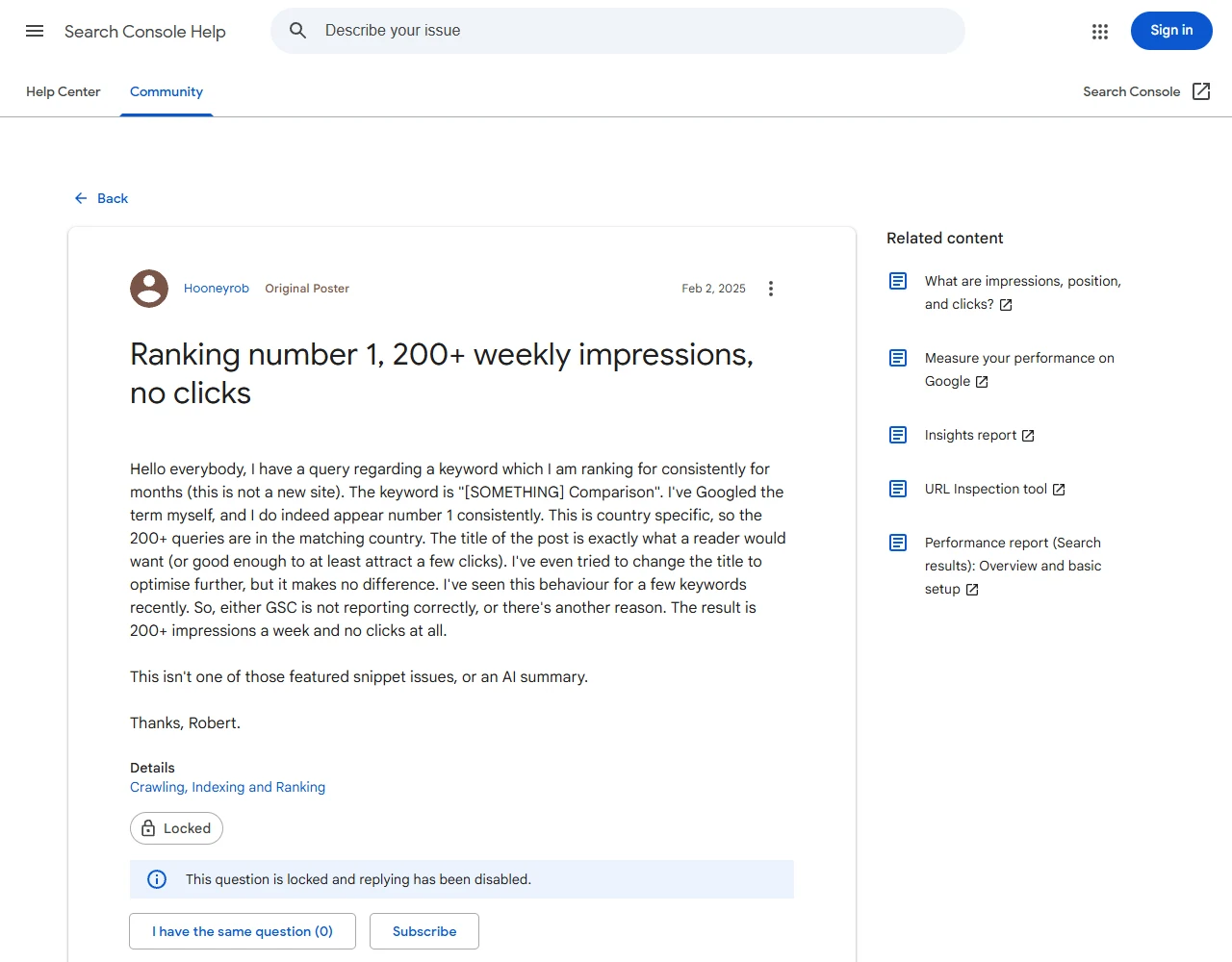 Google Search Central Community thread: rank 1, no clicks Google Search Central Community thread titled 'Ranking number 1, 200+ weekly impressions, no clicks'