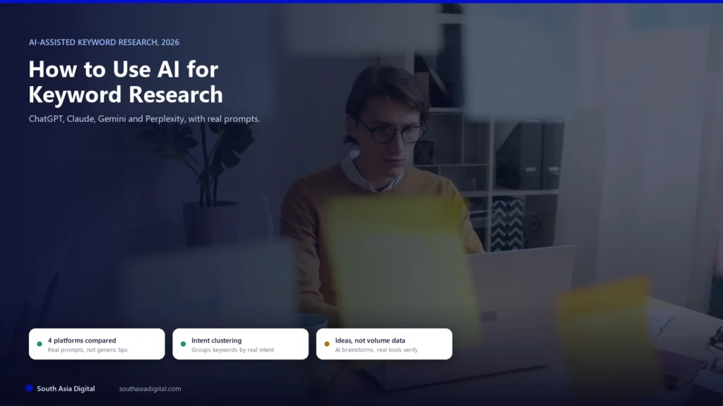 Hybrid hero image over a real photo of a person working at a laptop behind a glass wall covered in colorful sticky notes, headline How to Use AI for Keyword Research, with chips reading 4 platforms compared, intent clustering, and ideas not volume data