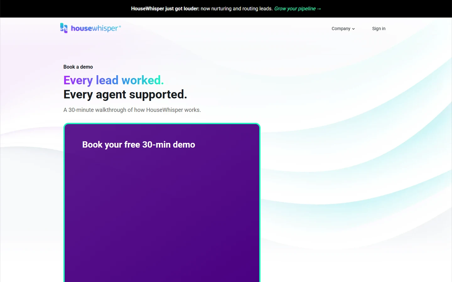 Screenshot of HouseWhisper.ai's homepage showing its Every lead worked, Every agent supported headline and a Book your free 30-minute demo call-to-action