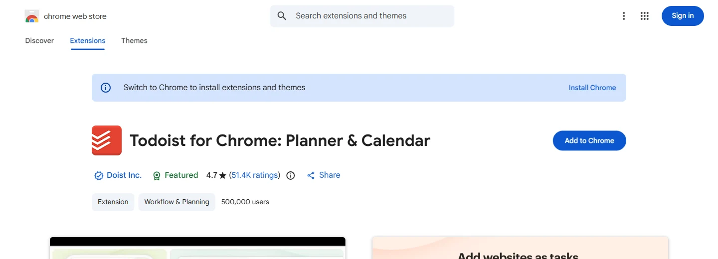 Todoist for Chrome on the Chrome Web Store Todoist for Chrome Web Store listing showing 500,000 users and a 4.7 star rating from 51.4K reviews